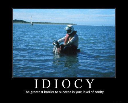 idiocy