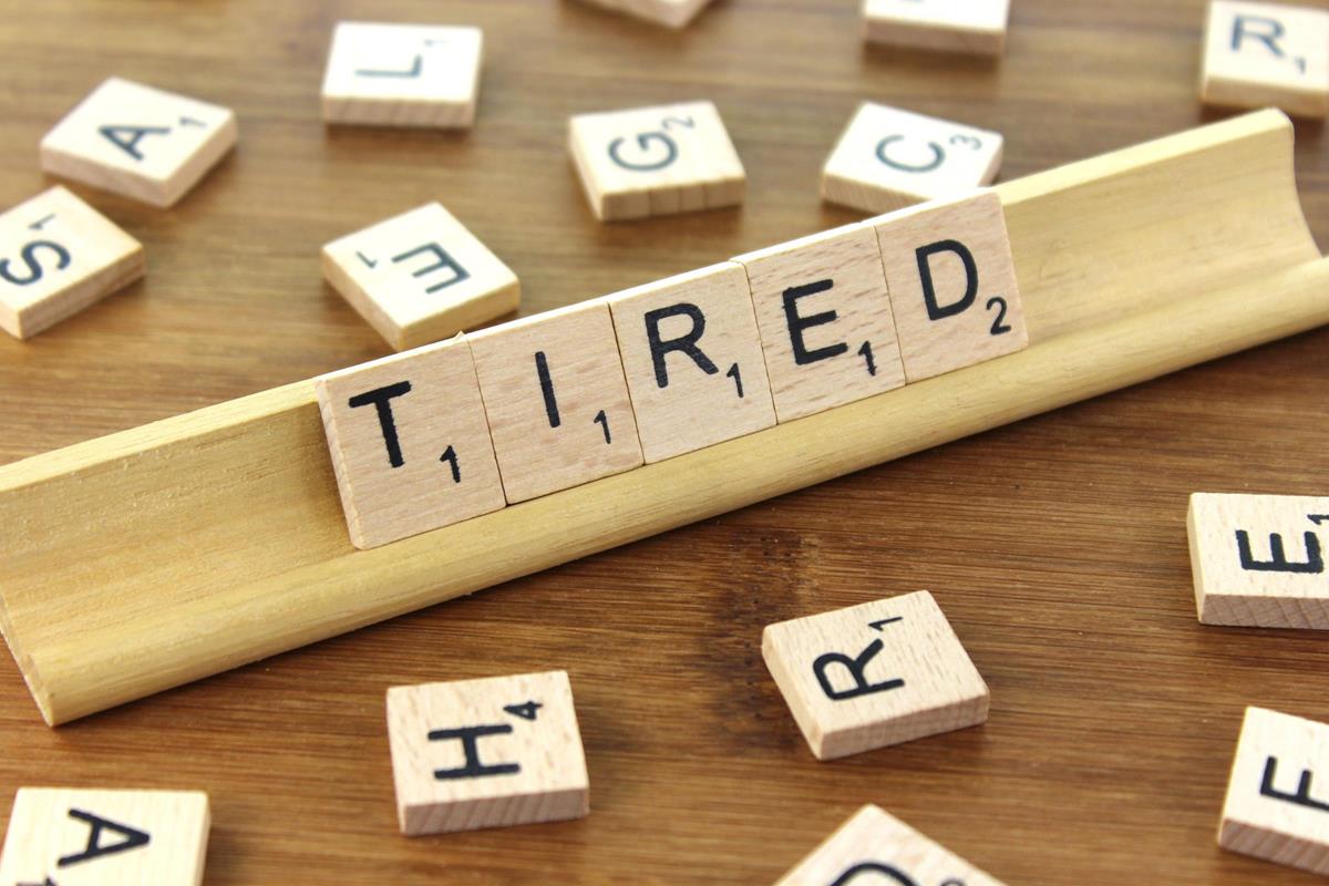 tired